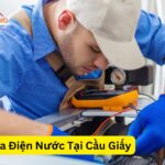 Thợ Sửa Điện Nước Tại Cầu Giấy Giá Rẻ