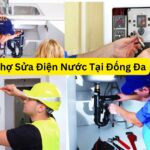 Thợ Sửa Điện Nước Tại Đống Đa