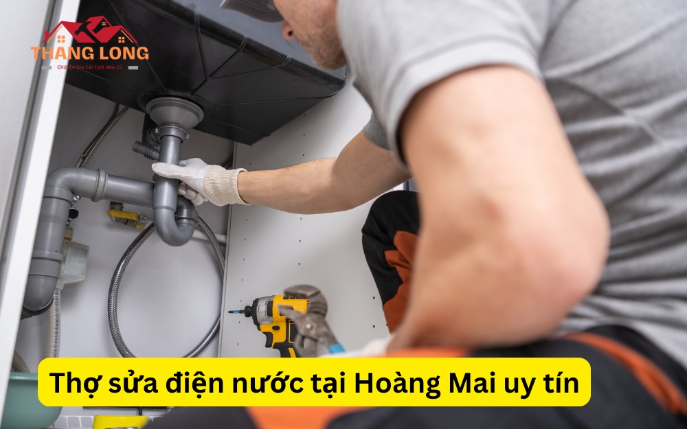 Thợ sửa điện nước tại Hoàng Mai uy tín
