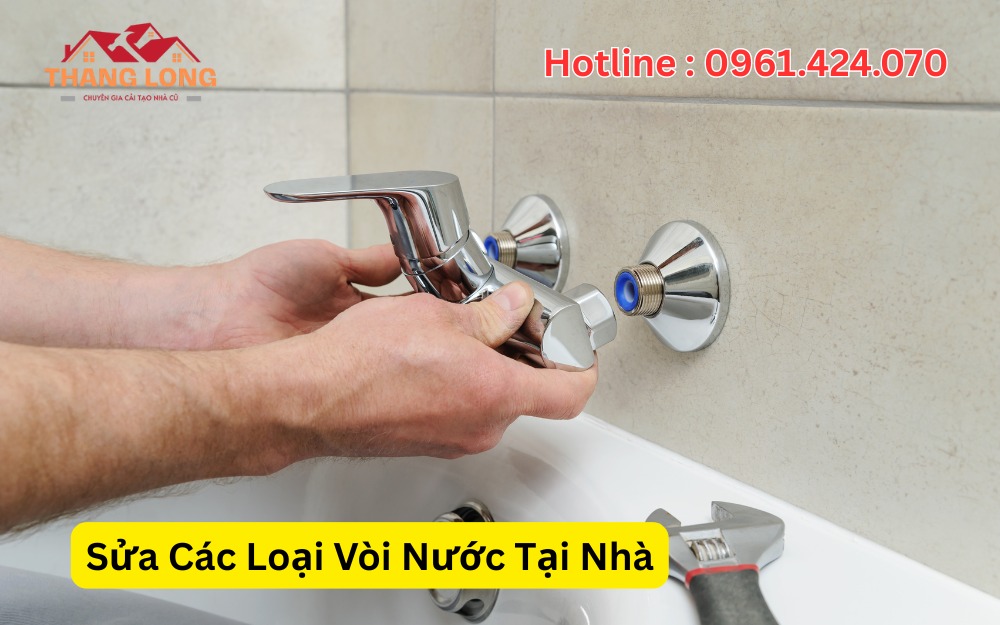 Sửa Vòi Nước Tại Nhà
