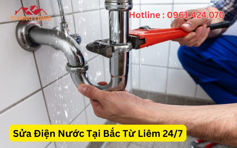 Sửa Điện Nước Tại Bắc Từ Liêm 247