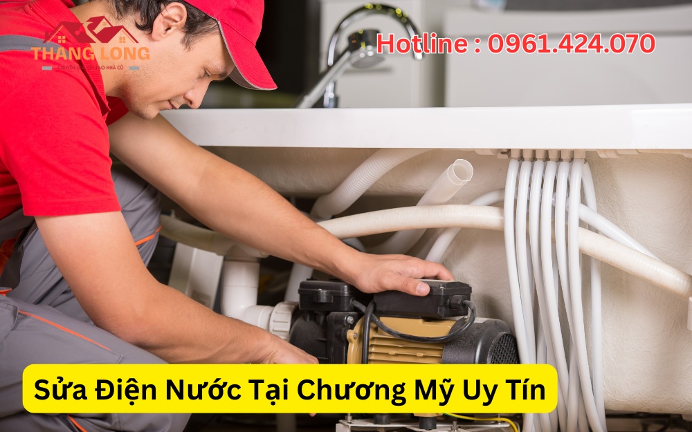 Sửa Điện Nước Tại Chương Mỹ Uy Tín