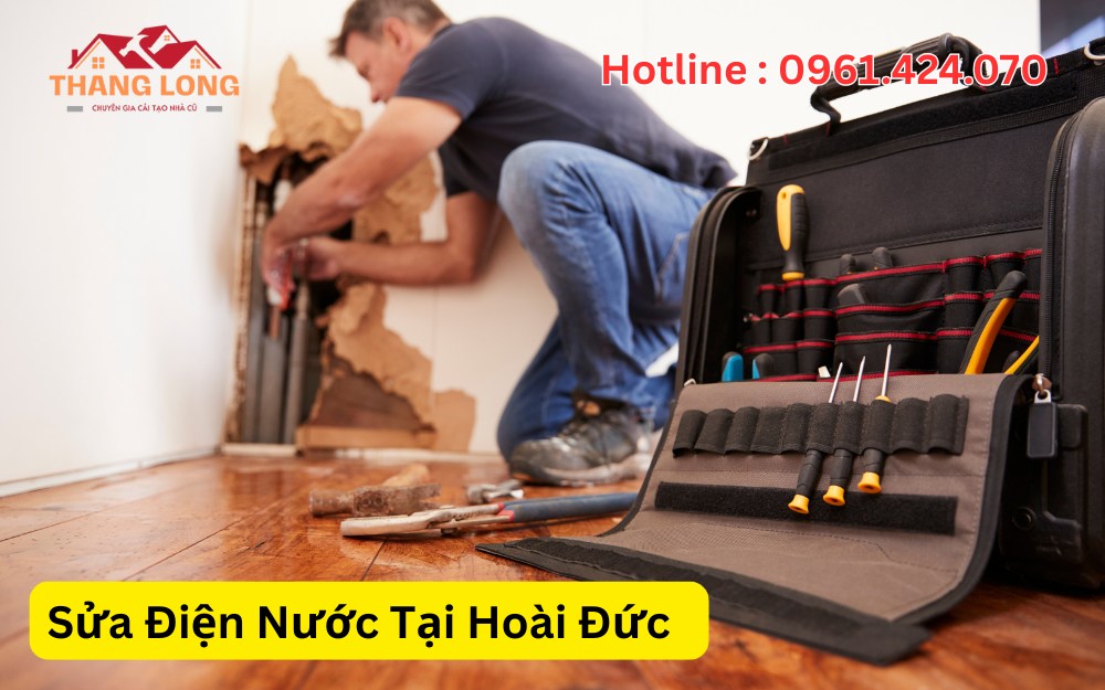Sửa Điện Nước Tại Hoài Đức