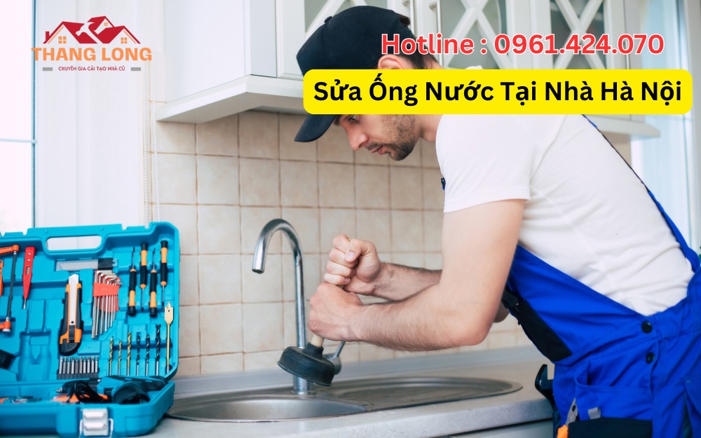 Sửa Ống Nước Tại Nhà Hà Nội