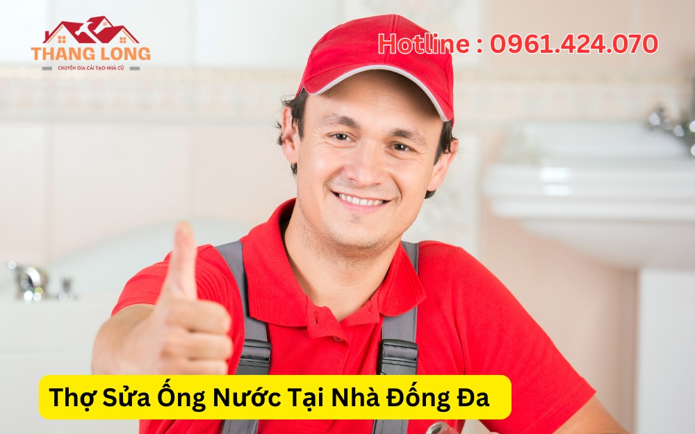 Thợ Sửa Ống Nước Tại Nhà Đống Đa
