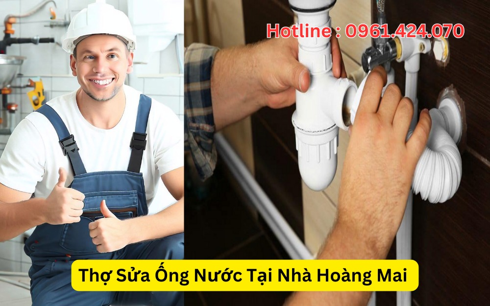 Thợ Sửa Ống Nước Tại Nhà Hoàng Mai