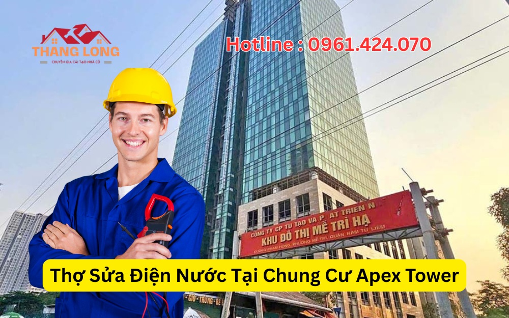 Sửa Điện Nước Tại Chung Cư Apex Tower