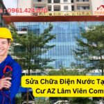 Sửa Chữa Điện Nước Tại Chung Cư AZ Lâm Viên Complex