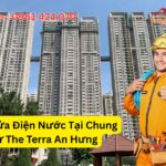 Thợ Sửa Điện Nước Tại Chung Cư The Terra An Hưng