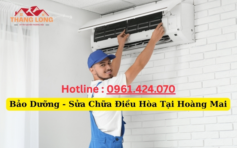 Bảo Dưỡng - Sửa Chữa Điều Hòa Tại Hoàng Mai