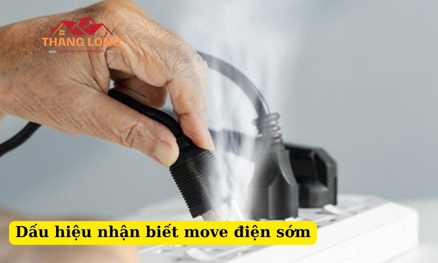 Dấu hiệu nhận biết move điện sớm