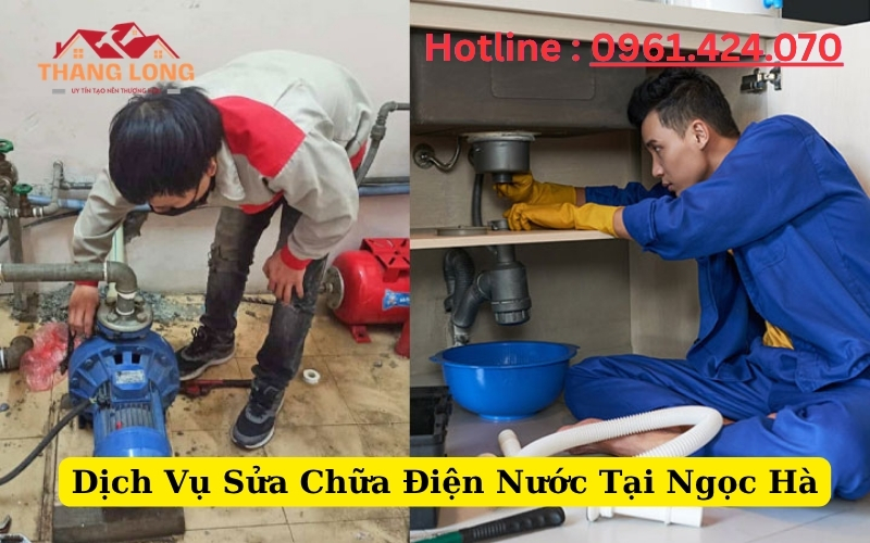 Dịch Vụ Sửa Chữa Điện Nước Tại Ngọc Hà