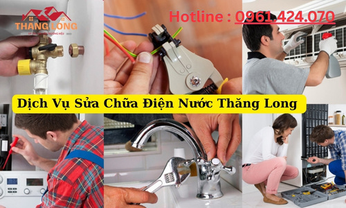 Dịch Vụ Sửa Chữa Điện Nước Thăng Long
