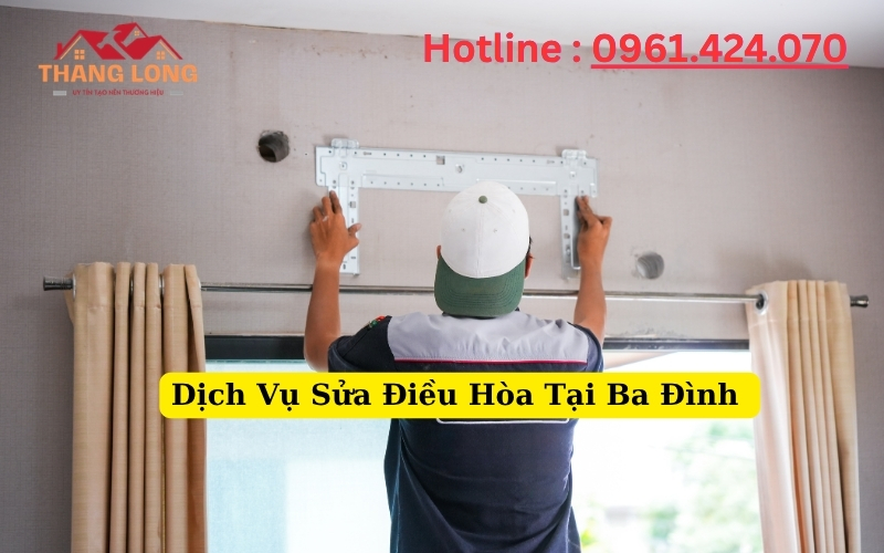 Dịch Vụ Sửa Điều Hòa Tại Ba Đình