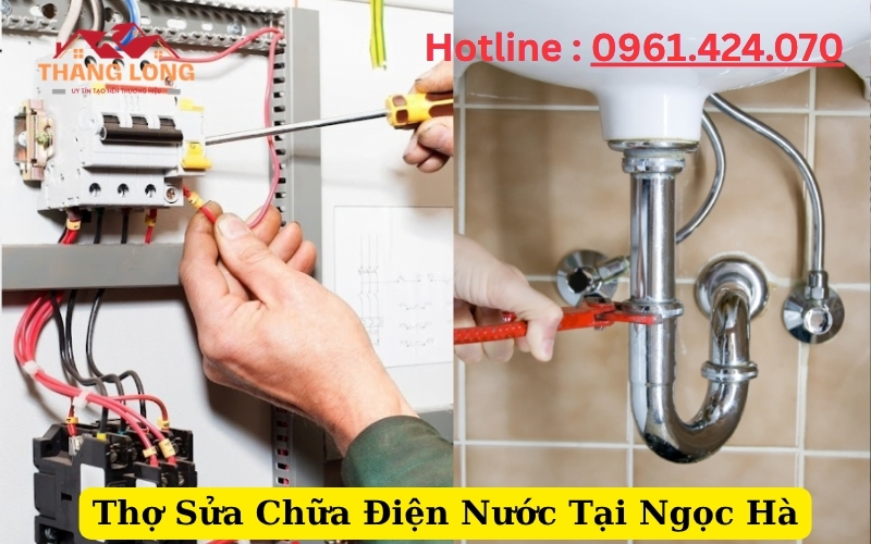 Thợ Sửa Chữa Điện Nước Tại Ngọc Hà