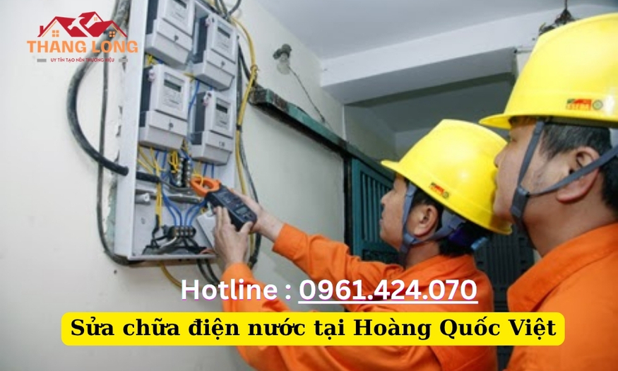 Thợ Sửa chữa điện nước tại Hoàng Quốc Việt
