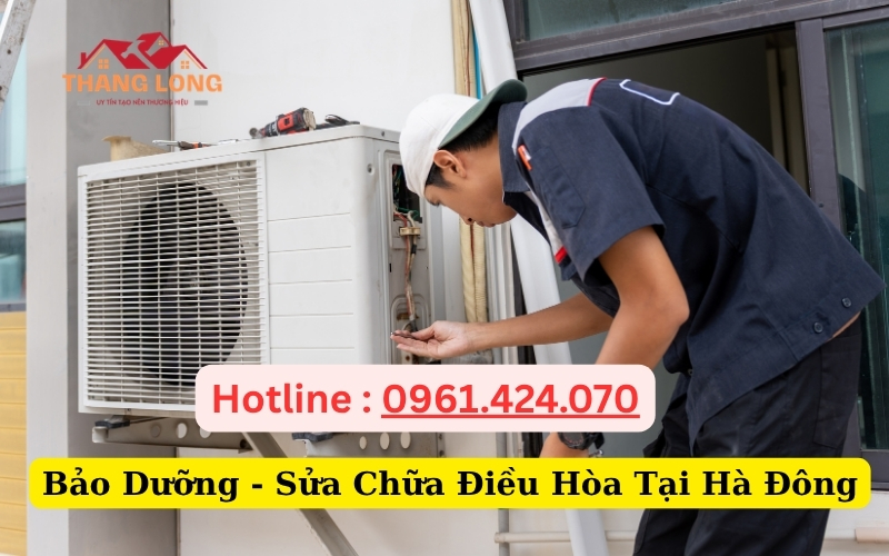 Bảo Dưỡng - Sửa Chữa Điều Hòa Tại Hà Đông