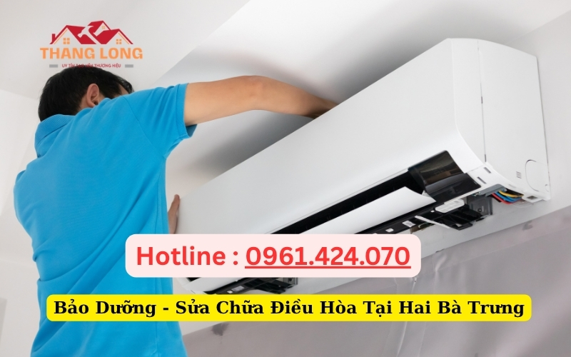 Bảo Dưỡng - Sửa Chữa Điều Hòa Tại Hai Bà Trưng