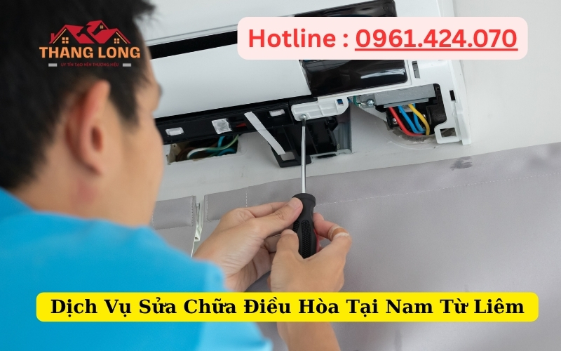 Dịch Vụ Sửa Chữa Điều Hòa Tại Nam Từ Liêm