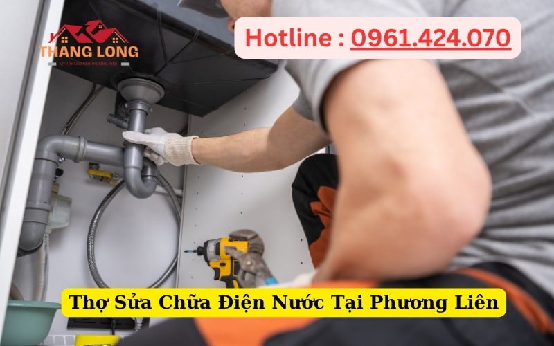 Thợ Sửa Chữa Điện Nước Tại Phương Liên