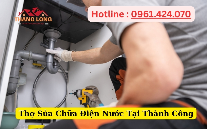 Thợ Sửa Chữa Điện Nước Tại Thành Công