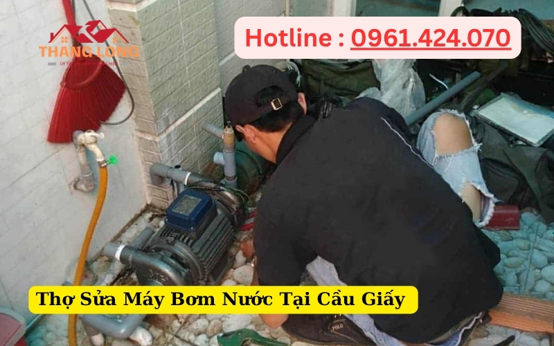 Sửa Máy Bơm Nước Tại Cầu Giấy