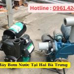 Sửa Máy Bơm Nước Tại Hai Bà Trưng