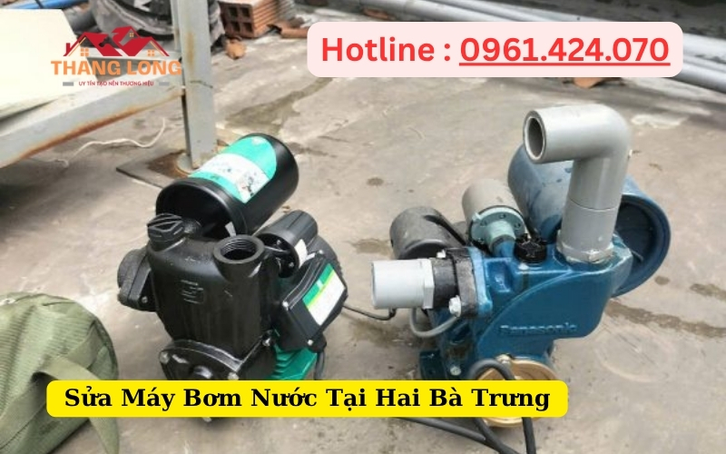 Sửa Máy Bơm Nước Tại Hai Bà Trưng