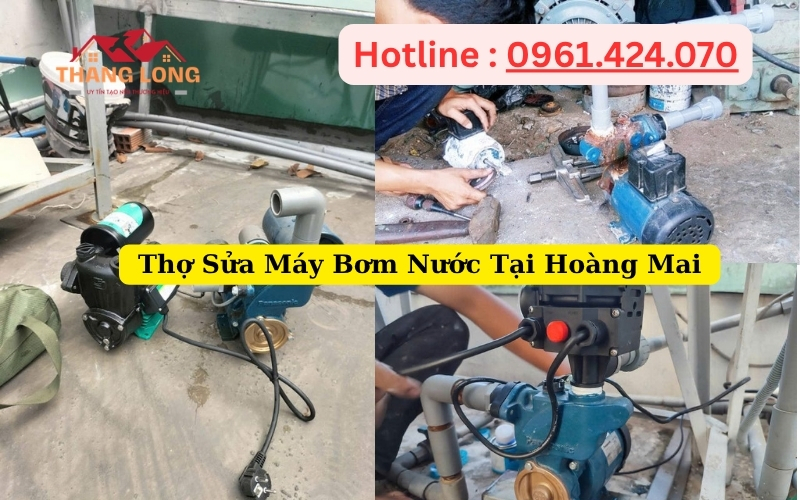 Thợ Sửa Máy Bơm Nước Tại Hoàng Mai