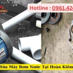 Sửa Máy Bơm Nước Tại Hoàn Kiếm