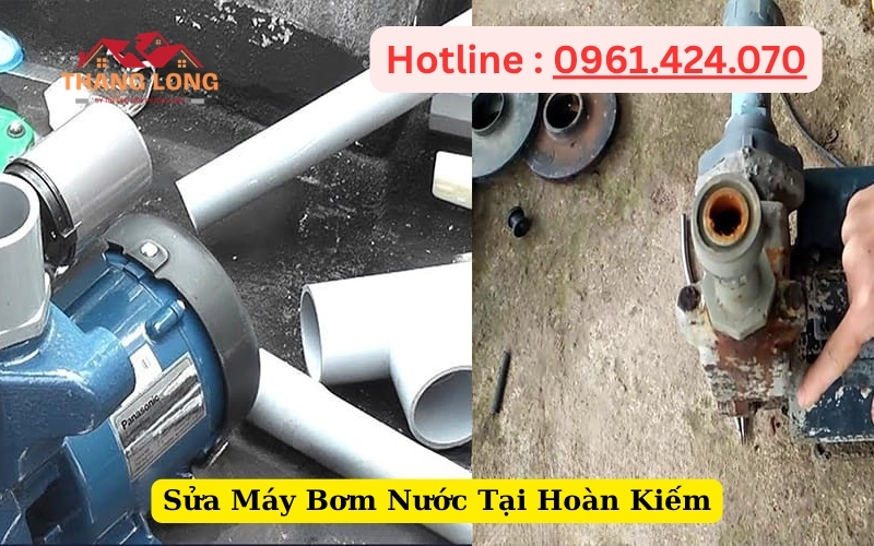 Sửa Máy Bơm Nước Tại Hoàn Kiếm