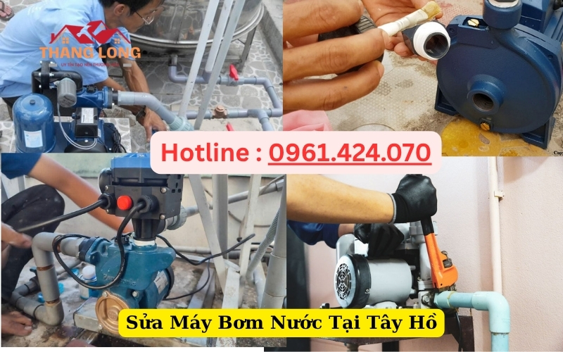 Sửa Máy Bơm Nước Tại Tây Hồ